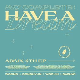 Album cover of MO' COMPLETE: HAVE A DREAM