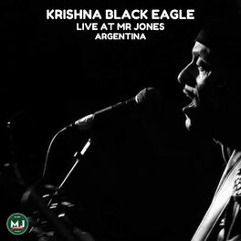 Album cover of Krishna Black Eagle Live at Mr Jones