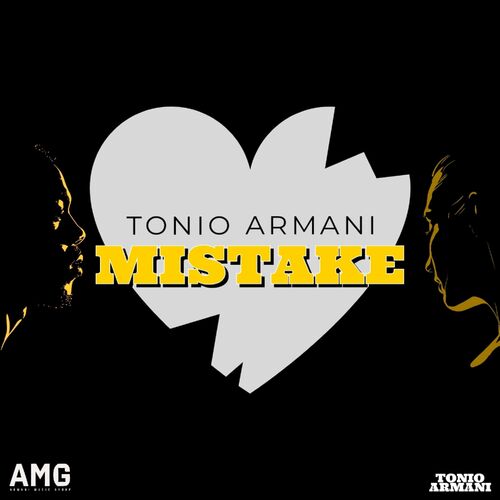 Tonio Armani Mistake lyrics and songs Deezer