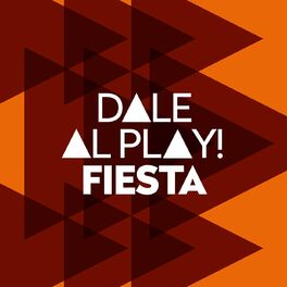 Album cover of Dale al play!: Fiesta
