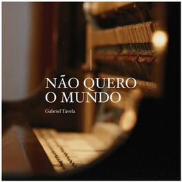Album cover of Não Quero o Mundo