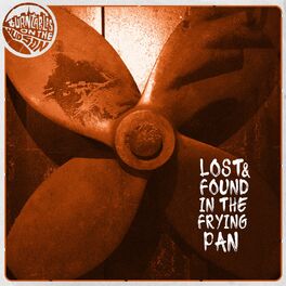Album cover of Lost & Found in the Frying Pan