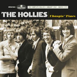 Album cover of Changin Times (The Complete Hollies: January 1969 - March 1973)