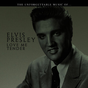 Elvis Presley Love Me Tender Listen With Lyrics Deezer