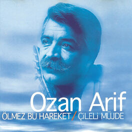 Album cover of Ölmez Bu Hareket / Çileli Müjde