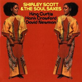 Album cover of Shirley Scott & The Soul Saxes