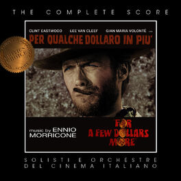 Album cover of Ennio Morricone's For a Few Dollars More (Complete Score)