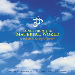 Album cover of Songs From The Material World (Tribute To George Harrison)