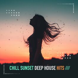 Album cover of Chill Sunset Deep House Hits, Vol. 2
