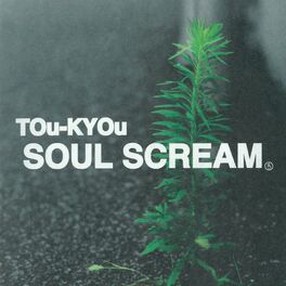 Soul Scream - JYUGOCHOUME: listen with lyrics | Deezer