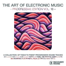 Album cover of The Art of Electronic Music - Progressive Edition, Vol. 18