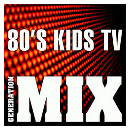 Album cover of 80's Kids TV Mix : Non Stop Medley Party