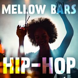 Album cover of Mellow Bars Hip-Hop