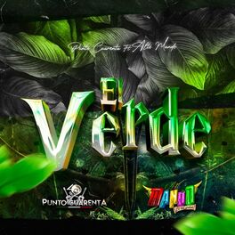 Album cover of El Verde (feat. Alto Mando Sierreño)