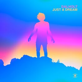 Album cover of Just a Dream