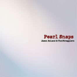 Album cover of Pearl Snaps
