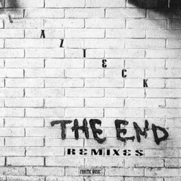 Album cover of The End (Remixes)
