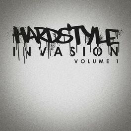 Album cover of Hardstyle Invasion, Vol. 1