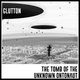 Album cover of The Tomb of the Unknown Ontonaut