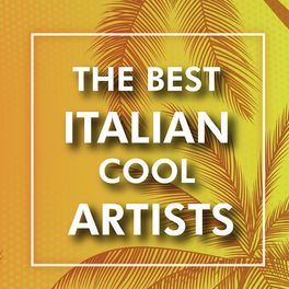Album cover of The Best Italian Cool Artists (Compilation)