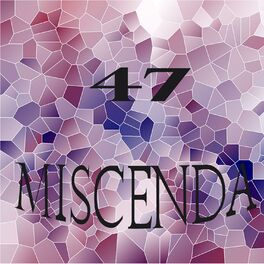 Album cover of Miscenda, Vol.47