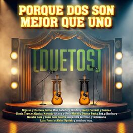 Album cover of Porque Dos Son Mejor Que Uno (Duetos)