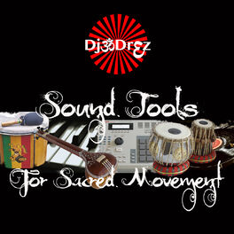 Album cover of Sound Tools for Sacred Movement