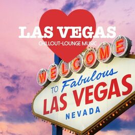 Album cover of Las Vegas Chillout Lounge Music: 200 Songs