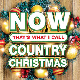 Album cover of NOW That's What I Call Country Christmas