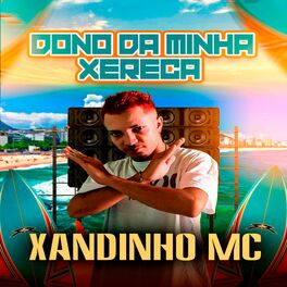 Album cover of Dono da Minha Xereca