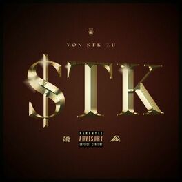 Album cover of Von STK zu $TK