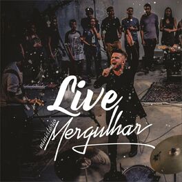 Album cover of Live Mergulhar