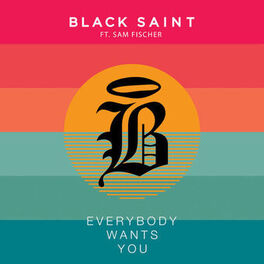 Album cover of Everybody Wants You (feat. Sam Fischer)