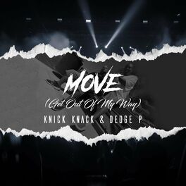 Album cover of MOVE (Get Out Of My Way)