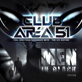 Album cover of Club Area 51 - Full Spectrum Dominance Beta (The U.S. Edition)
