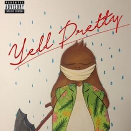 Album cover of Yell Pretty