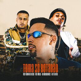 Album cover of Toma Só Botadão