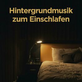 Album cover of Hintergrundmusik zum Einschlafen