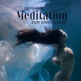 Album cover of Geführte Meditation zum Einschlafen: Abdriften im Traum, Schlafstörung Heilen