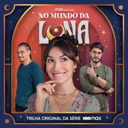 Album cover of No Mundo da Luna (Trilha original da série HBO Max)