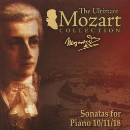 Album cover of Mozart: Piano Sonatas Nos. 10 - 11 & 18