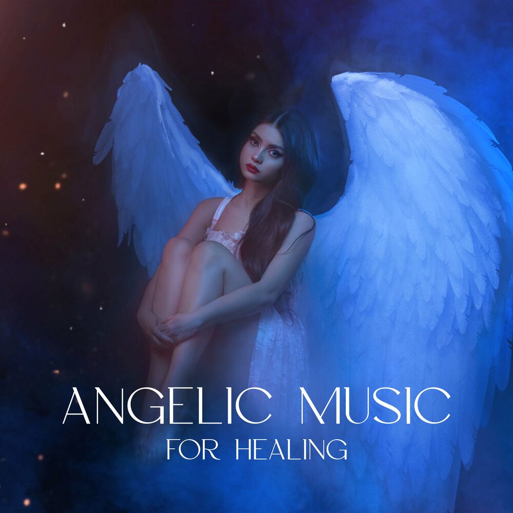 Angelic Music For Healing: Serenity For Spirit, Soul And Body от Heaven on ...