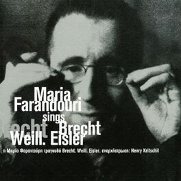 Album cover of I Maria Faradouri Tragouda Brecht Weill & Eisler