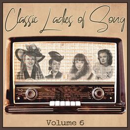 Album cover of Classic Ladies of Song, Vol. 6