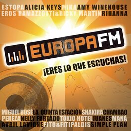 Album cover of Europa FM: Eres Lo Que Escuchas