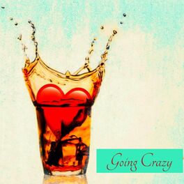 Album cover of Going Crazy
