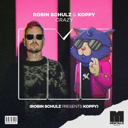 Album cover of Crazy (Robin Schulz Presents KOPPY)