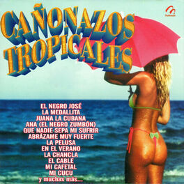 Album cover of Cañonazos Tropicales