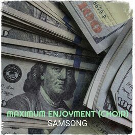 Album cover of Maximum Enjoyment (Choir)