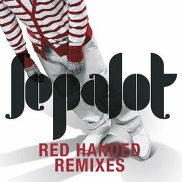 Album cover of Red Handed Remixes